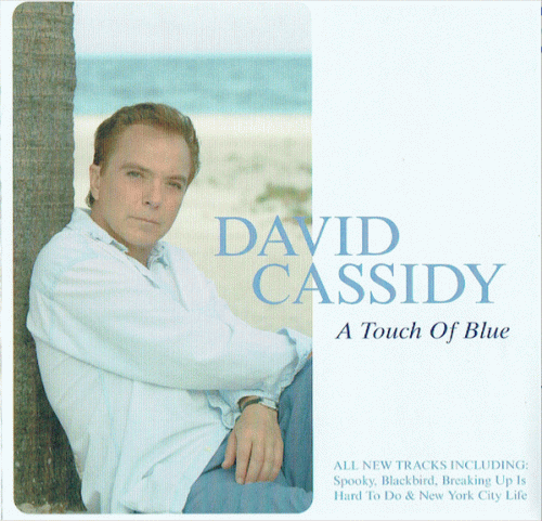 David Cassidy : A Touch of Blue